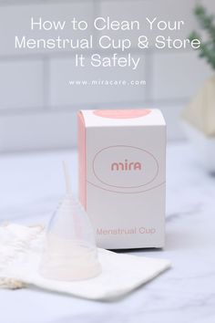 an unopened box with the words how to clean your menstrual cup and store it safely