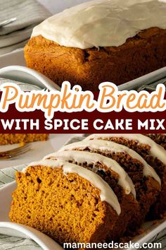 pumpkin bread with spice cake mix is on a white plate and has frosting drizzled over it