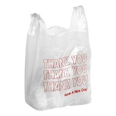 a plastic bag with the words thank you have a nice day on it