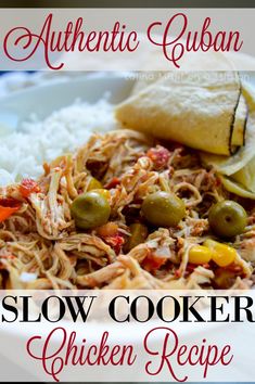 slow cooker chicken recipe on a plate with rice and green olives in the background