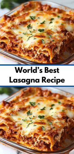 two pictures of lasagna casserole with cheese on top and the words world's best lasagna recipe below