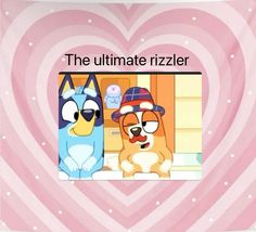 two cartoon dogs sitting next to each other in front of a heart shaped background with the words, the ultimate rizzler