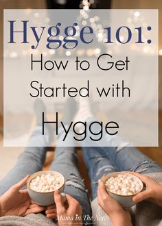 Hygge Inspiration, What Is Hygge, Danish Language, Danish Hygge, Hygge Living, Hygge Style, Cozy Hygge