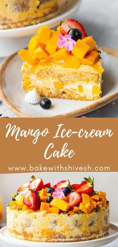 mango ice cream cake with fresh fruit on top