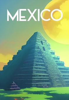 a large pyramid with the word mexico on it in front of a full moon and sky