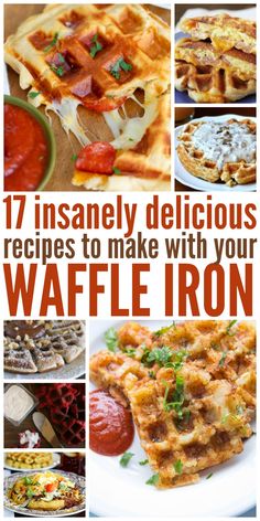 different waffle irons with text overlay that reads 17 insanely delicious recipes to make with your waffle iron