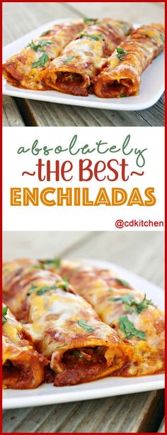 the best enchiladas are made with fresh ingredients and ready to be eaten