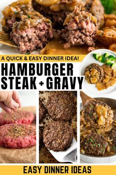 hamburger steak and gravy collage with the words easy dinner ideas on it