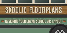 a green school bus with the words skoolie floorplans on it's side