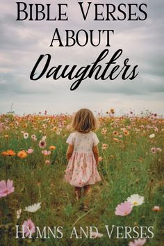 Scripture About Daughters, Bible Daughter Quotes, Bible Quotes Daughters, Spiritual Quotes For Daughters, Blessed Daughter Quotes, Biblical Quotes For Daughters, Daughters Bible Verse, Mother Daughter Scripture, Bible Verse About Daughters