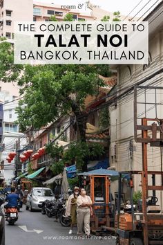 the complete guide to tala noi in bangkok, thailand with text overlay