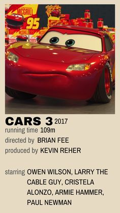 an advertisement for cars 3 featuring the character from disney's cars, with caption