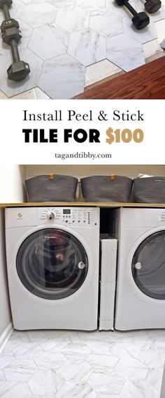 a washer and dryer sitting next to each other with the words install peel & stick tile for $ 100