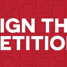 the words sign the petition on a red background