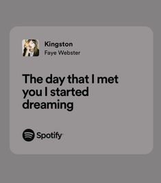 the day that i met you started dreaming by kington fave webmasterer