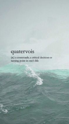 an ocean with the words quatervois written in black and white on it