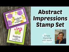 two cards with the words, abstract impressions stamp set and an image of flowers on them