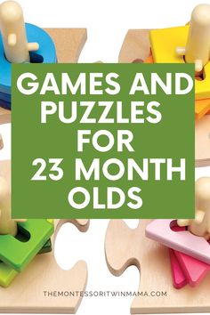 wooden toys with the words games and puzzles for 23 month olds