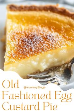 an old fashioned egg custard pie on a white plate with a fork in it