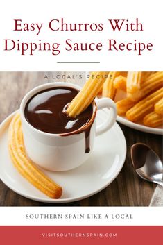 the cover of easy churros with dipping sauce recipe by southern californian cook