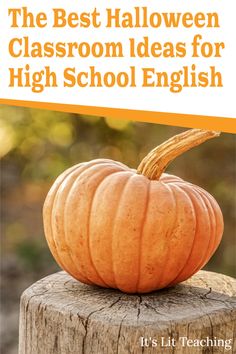 the best halloween classroom ideas for high school english it's list teaching and learning