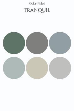 the color palette for tranquil is shown in shades of gray, green and white