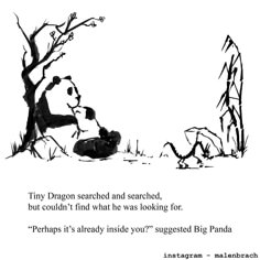 a black and white drawing of a panda bear sitting under a tree with the caption tiny dragon scared and searching, but couldn't what he was looking for