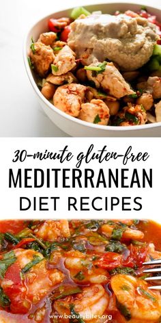 two pictures with different types of food in them and the words 30 minute gluffer - free mediterranean diet recipes