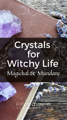 crystals for witchy life with text overlay