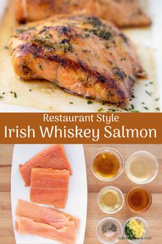 salmon and other ingredients on a cutting board with the words restaurant style irish whiskey salmon