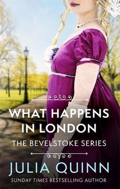 the cover of what happens in london by julia quinn, featuring a woman in a purple dress