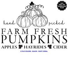 the farm fresh pumpkins logo is shown in black and white, with an image of three