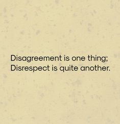 an image of a quote about disrigerment is one thing