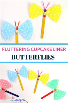 three different colored paper butterflies with the words fluttering cupcake liners on them