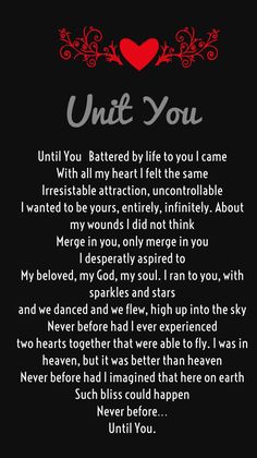 a poem written in red and black on a black background with the words, until you battered by life to you came with all my heart