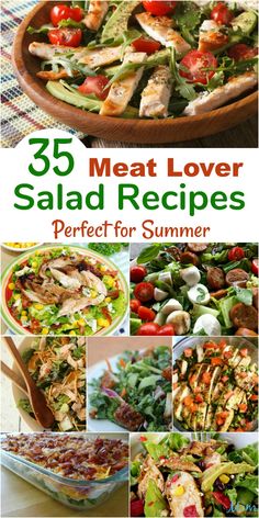 the cover of 35 meat lover salad recipes is shown with pictures of different types of salads