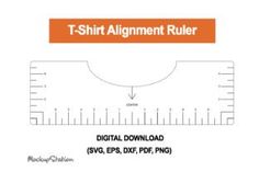 a ruler with the words t - shirt alignment ruler