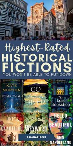 an advertisement for the highest - rated historical fictions you won't be able to put down