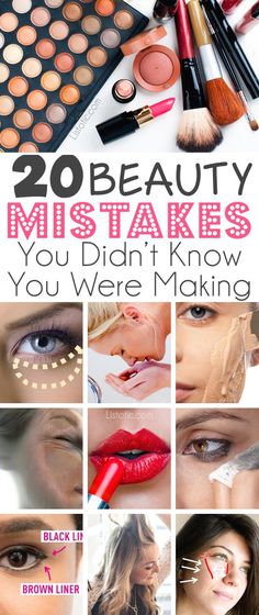 And how to FIX them!! Lots of pictures and tutorials. | 20 Beauty Mistakes You Didn't Know You Were Making How To Look Attractive, Look Attractive, Makeup Mistakes, Diy Beauty Hacks, Health And Beauty Tips, All Things Beauty