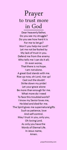 a poem written in pink with the words prayer to trust more in god on it