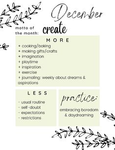 use this sheet as a reminder all month, print it out/Pin it, set your own goals! 

December, create, spirit, made with love, monthly goals, monthly motto, healthy living, growth mindset, self-development 2024 Monthly Goals, Monthly Focus Ideas Planner, How To Set Monthly Goals, Monthly Focus Ideas, Motto Of The Month, Monthly Goals Ideas Inspiration, Monthly Motto, Monthly Goals Ideas, 2023 Mindset