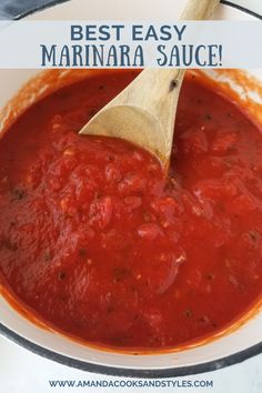 homemade marinara sauce in a white bowl with a wooden spoon and text overlay that reads best easy marinara sauce