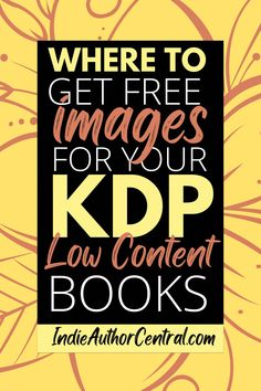 the words where to get free images for your kp low content books