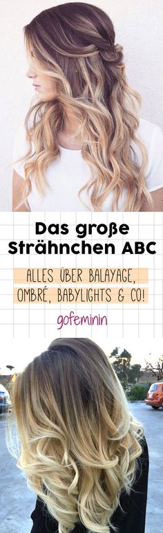 Das Strähnchen ABC: Alles über Balayage, Ombré & Babylights und welche Haarfärbetechniken jetzt in sind! Diy Balayage, Balayage Ombré, Hair Color Techniques, Ombre Balayage, Pastel Hair, Hair Color Trends, Hair Waves, Balayage Hair