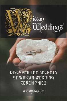 an advertisement for a wedding with two rings on top of a rock and the words,'discovering the secrets of wiccan wedding ceremonys '