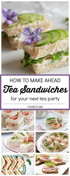 how to make ahead tea sandwiches for your next tea party