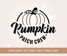 pumpkin patch crew svg files