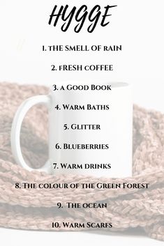 I totally agree with this list, except for one: glitter. Must be because I'm not a girly girl. Hygge Challenge, Hygge Quotes, Comfy Lifestyle, Hygge Lifestyle Inspiration, Hygge Tips, Fall Hygge, Hygge Ideas, Hygge Living, Smell Of Rain