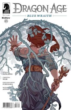 the cover to dragon age blue wrath, with an image of a woman holding a staff