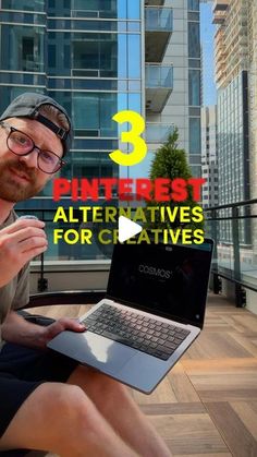 a man sitting on top of a wooden floor using a laptop computer with the words 3 pinterest alternatives for creatives